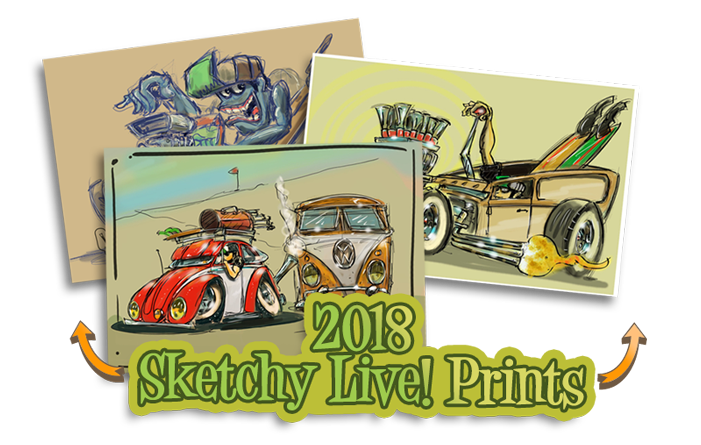 View 2018 Sketchy Live! Prints